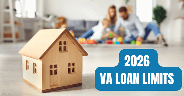 2026 VA Loan Limits