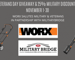 In Honor of Veterans Day, WORX® is Saluting the Military with a 25% Military Discount & Giveaway Exclusively on MilitaryBridge