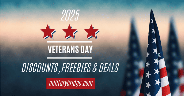 Veterans Day Deals 2025: Big List of Veterans Day Discounts, Freebies and Giveaways